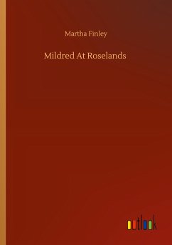 Mildred At Roselands - Finley, Martha