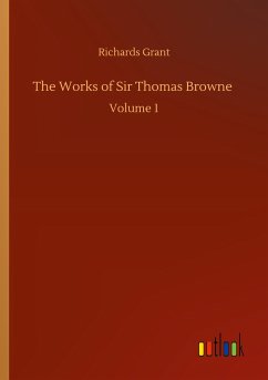 The Works of Sir Thomas Browne