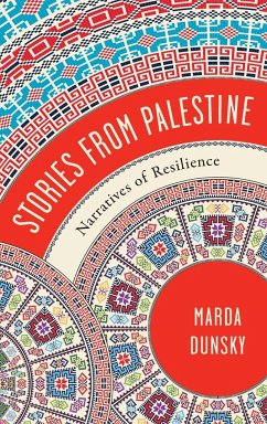 Stories from Palestine - Dunsky, Marda