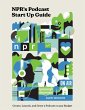 Npr's Podcast Start Up Guide - Bild 1