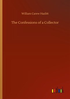 The Confessions of a Collector