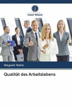 Qualität des Arbeitslebens - Nafei, Wageeh