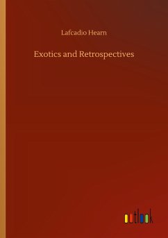 Exotics and Retrospectives