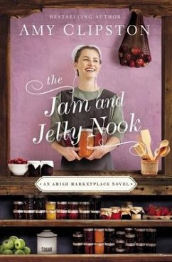 The Jam and Jelly Nook - Clipston, Amy