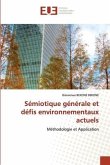 Sémiotique générale et défis environnementaux actuels