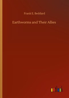 Earthworms and Their Allies