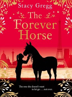 The Forever Horse - Gregg, Stacy