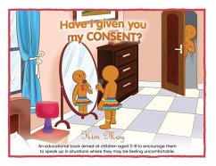 Have I given you my CONSENT? - May, Kim