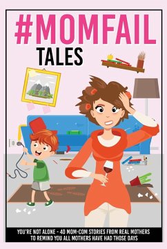 #MomFail Tales - You're Not Alone - Your Quirky Aunt