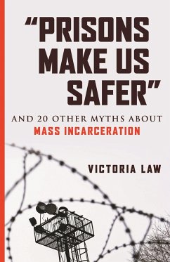 Prisons Make Us Safer - Law, Victoria