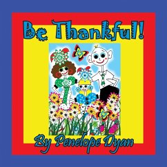 Be Thankful! - Dyan, Penelope