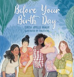 Before Your Birth Day - Krager, Teresa Joyelle