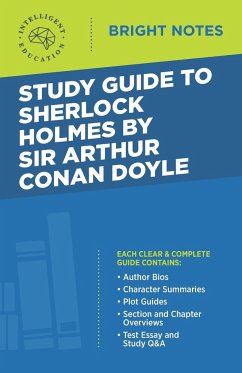 Study Guide to Sherlock Holmes by Sir Arthur Conan Doyle