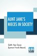 Aunt Jane's Nieces In Society - Bild 1