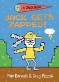 Jack Gets Zapped!