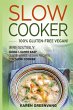 Slow Cooker -100% Gluten-Free Vegan - Bild 1