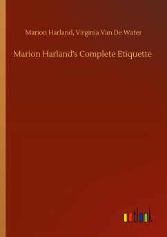 Marion Harland's Complete Etiquette