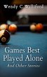 Games Best Played Alone: And Other... - Bild 1