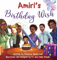 Amiri's Birthday Wish - Lee, Florenza Denise