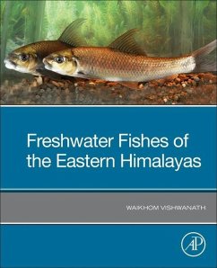 Freshwater Fishes of the Eastern Himalayas - Vishwanath, Waikhom