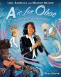 A is for Oboe: The Orchestra's Alphabet - Bild 1