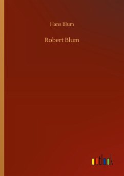 Robert Blum - Blum, Hans