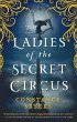 The Ladies of the Secret Circus - Bild 1