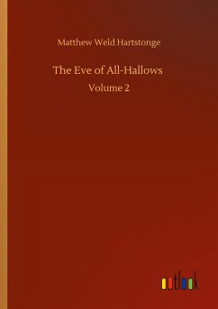 The Eve of All-Hallows - Hartstonge, Matthew Weld