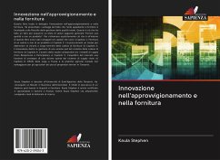 Innovazione nell'approvvigionamento e nella fornitura - Stephen, Kaula