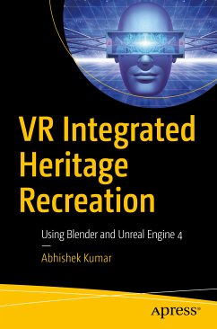VR Integrated Heritage Recreation (eBook, PDF) - Kumar, Abhishek