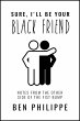 Sure, I'll Be Your Black Friend (eBook,... - Bild 1