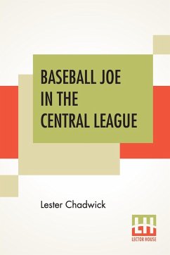 Baseball Joe In The Central League - Chadwick, Lester