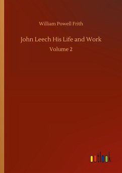 John Leech His Life and Work