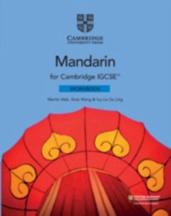 Cambridge IGCSE(TM) Mandarin Workbook - Mak, Martin; Wang, Xixia; Liu So Ling, Ivy