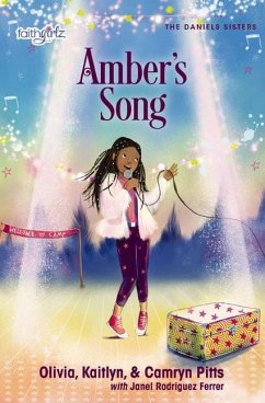 Amber's Song - Pitts, Kaitlyn; Pitts, Camryn; Pitts, Olivia