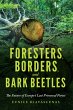 Foresters, Borders, and Bark Beetles... - Bild 1
