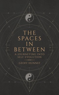 The Spaces in Between - Hunnef, Geoff