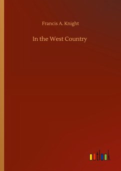 In the West Country - Knight, Francis A.