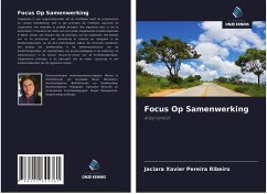 Focus Op Samenwerking - RIBEIRO, JACIARA XAVIER PEREIRA