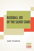 Baseball Joe Of The Silver Stars