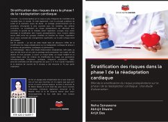 Stratification des risques dans la phase 1 de la réadaptation cardiaque - Sonawane, Neha;Diwate, Abhijit;Das, Arijit