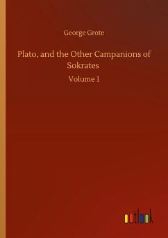 Plato, and the Other Campanions of Sokrates