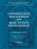 Construction management and real estate development. Part II: Real estate development