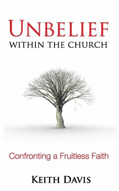 Unbelief Within the Church - Davis, Keith