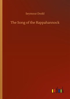 The Song of the Rappahannock - Dodd, Seymour