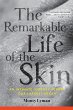 The Remarkable Life of the Skin - Bild 1