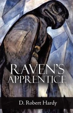 Raven's Apprentice - Hardy, D Robert