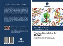 Praktiken für die Lehre der Ökologie - de Góes, Fátima Bonato;de Góes, Amanda Bonato