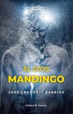 El dios Mandingo (eBook, ePUB)