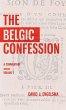 The Belgic Confession - Bild 1